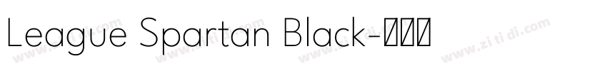 League Spartan Black字体转换 League Spartan Black字体转换